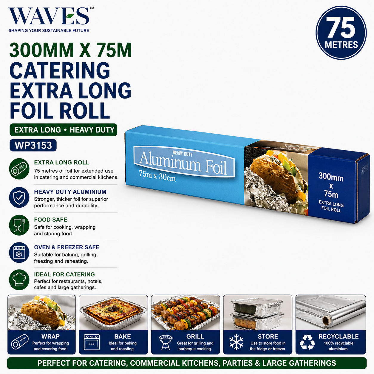 300MM X 75M CATERING EXTRA LONG FOIL ROLL