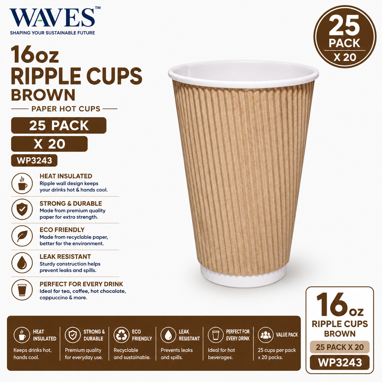16oz RIPPLE CUPS BROWN 25 PACK X 20